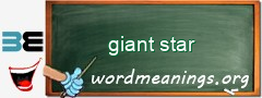 WordMeaning blackboard for giant star